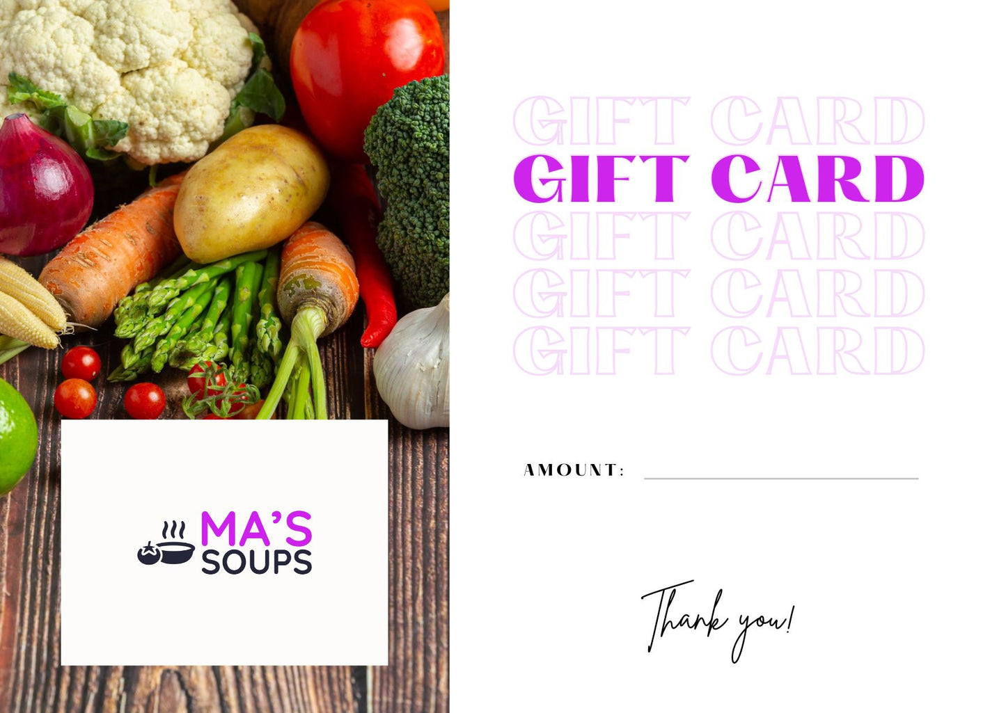 Ma's Soups Gift Card